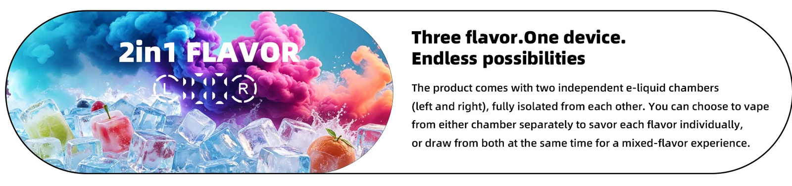 Double Mix flavor technology